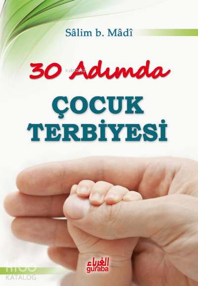 30 Adımda Çocuk Terbiyesi - 1