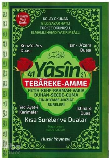 41 Yasin Tebareke-Amme Kolay Okunan Bilgisayar Hatlı(Hafız Boy, Karton Kapak, Fihristli)Kod: 067