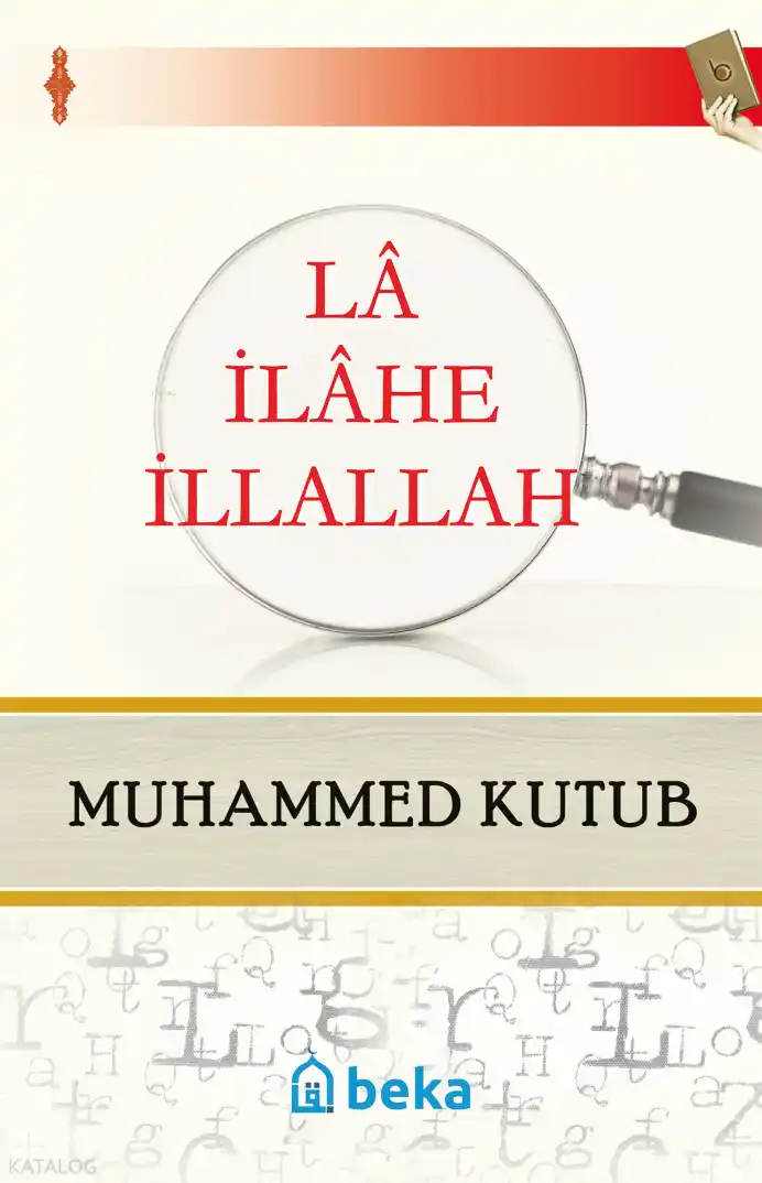 La İlahe İllallah