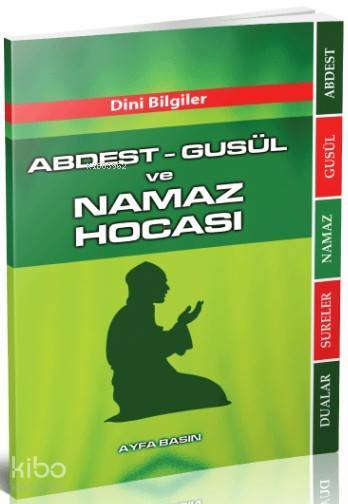 Abdest Gusül ve Namaz Hocası (Ayfa-070, Hanefi); Dini Bilgiler - 1