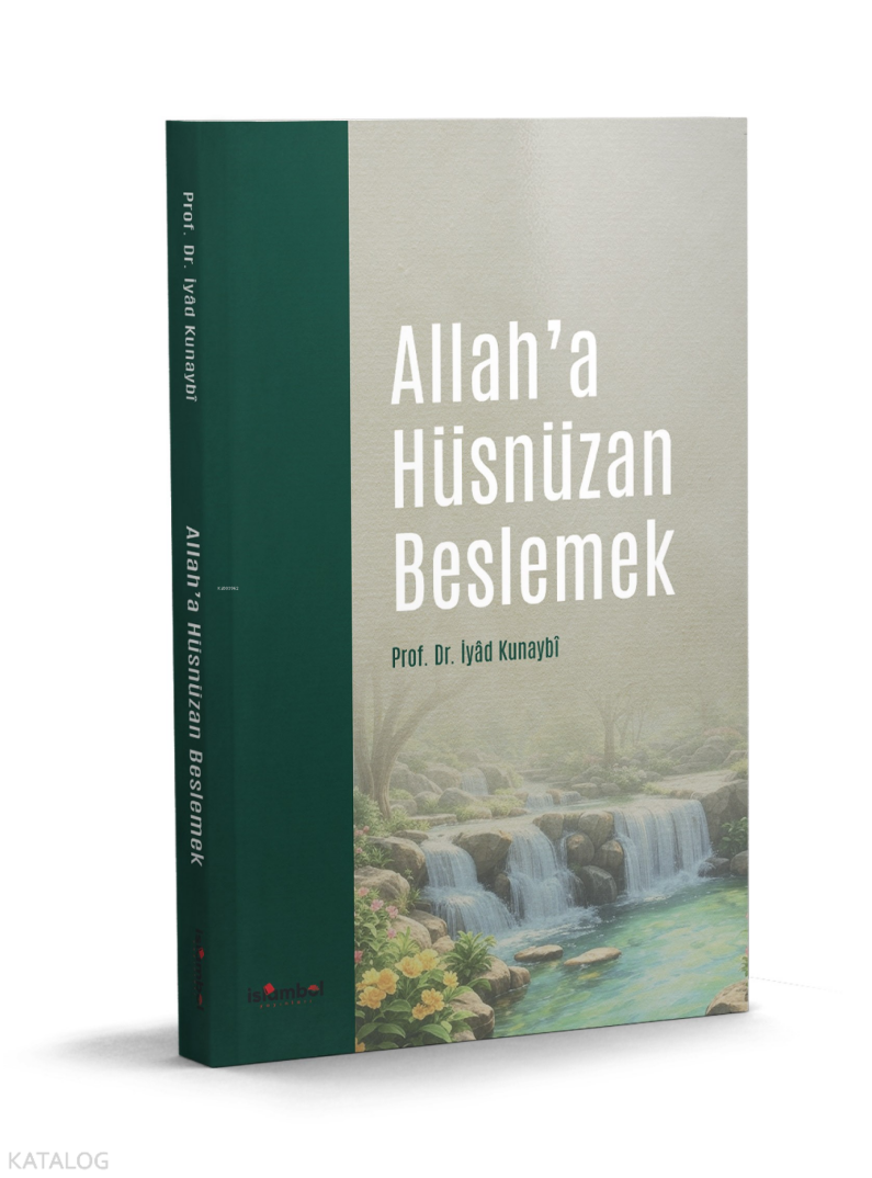Allaha Hüsnüzan Beslemek - 1