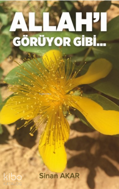 Allahı Görüyor Gibi - 1