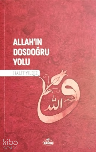 Allahın Dosdoğru Yolu - 1