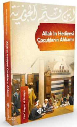 Allahın Hediyesi Çocukların Ahkamı - 1