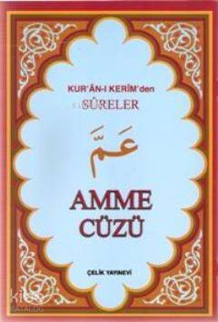 Amme Cüzü; Kuran-ı Kerimden Sureler