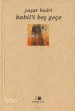 Babil´i Beş Geçe - 1