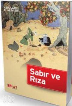 Bela ve Sıkıntılara Karşı Sabır ve Rıza