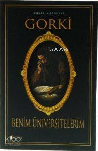 Benim Üniversitelerim - 1