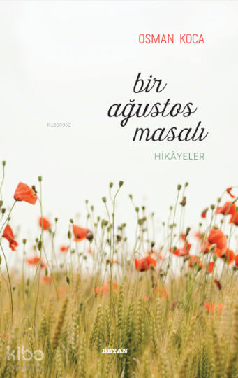Bir Ağustos Masalı