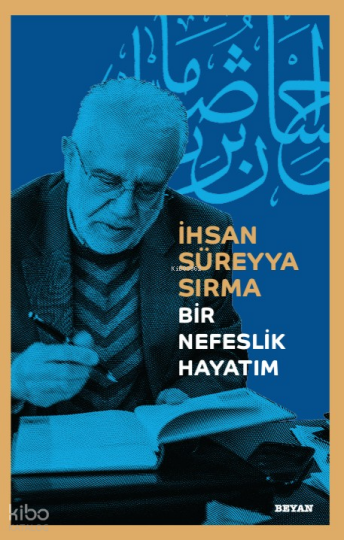 Bir Nefeslik Hayatım