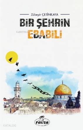 Bir Şehrin Ebabili - 1