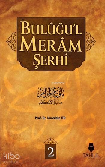 Buluğul Meram Şerhi 2 - 1
