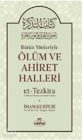 Bütün Yönleriyle Ölüm ve Ahiret Halleri (Ciltli) - 1