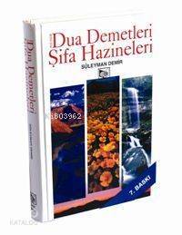 Büyük Dua Demetleri ve Şifa Hazineleri (Ciltli) - 1