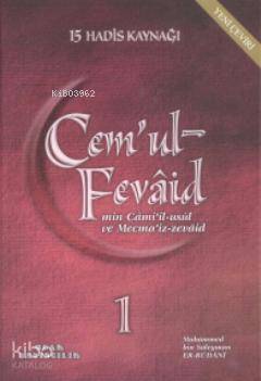 Cemul-Fevâid; Min Camiil-Usul ve Mecmaiz Zevaid (9 Cilt) - 1