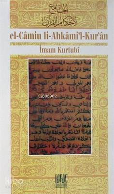 Cilt:9 Kurtubi Tefsiri-El Camiul Ahkamul Kuran