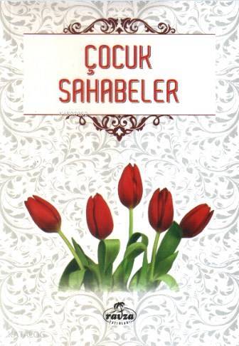 Çoçuk Sahabeler - 1