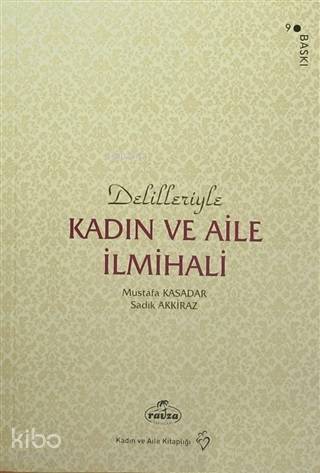 Delilleriyle Kadın ve Aile İlmihali (Karton Kapak, 2. Hamur) - 1