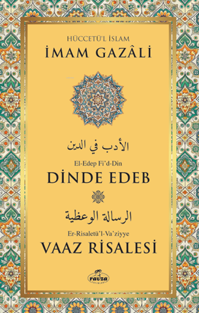 Dinde Edeb –  Vaaz Risalesi - 1
