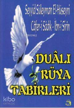 Dualı Rüya Tabirleri - 1