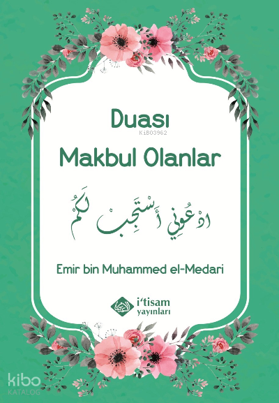 Duası Makbul Olanlar - 1