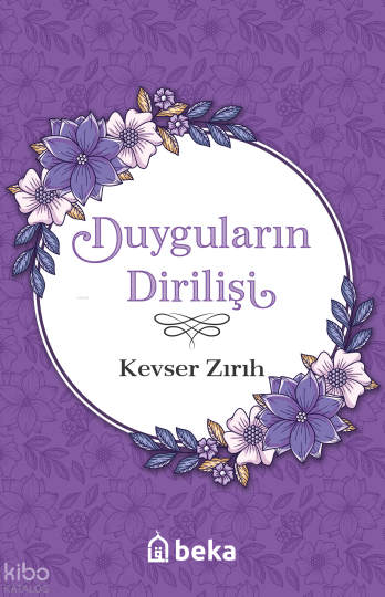 Duyguların Dirilişi