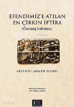 Efendimize Atılan En Çirkin İftira