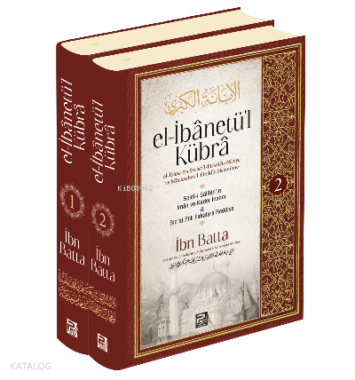 el-İbânetü’l Kübra (2 cilt) - 1
