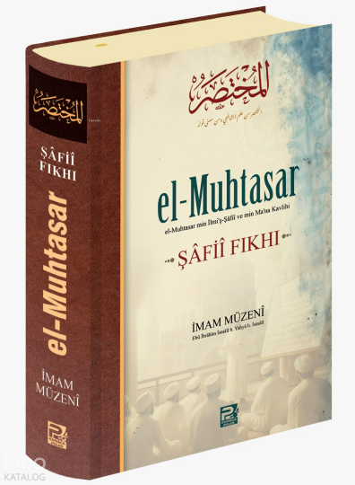 El-Muhtasar -Şâfiî Fıkhı-