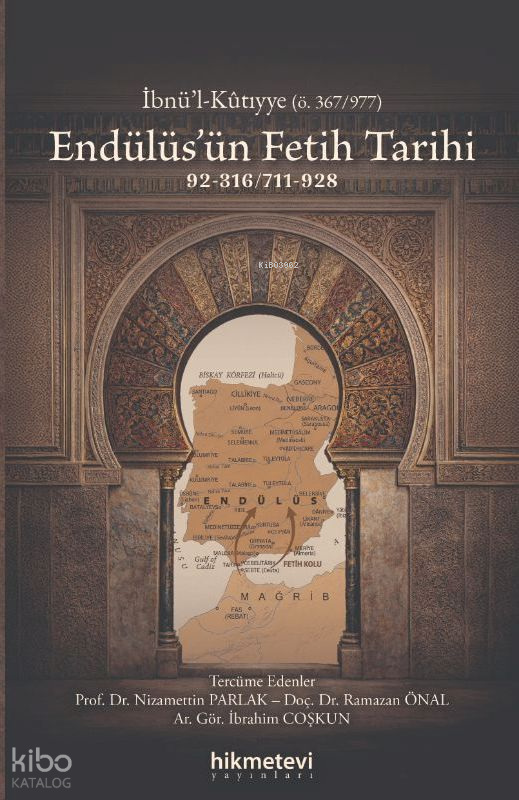 Endülüsün Fetih Tarihi (92-316 - 711-928) - 1