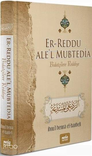 Er-Reddu Alel Mubtedia - Biatçilere Reddiye - 1