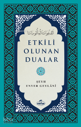 Etkili Olunan Dualar