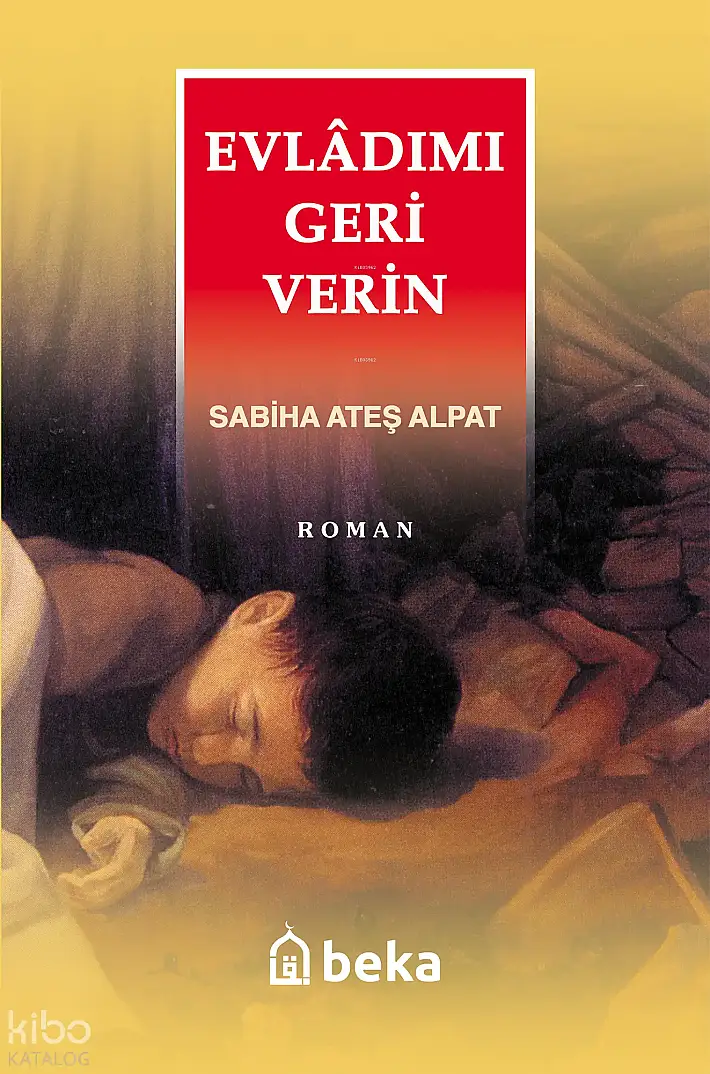 Evladımı Geri Verin - 1