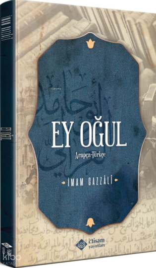 Ey Oğul (Arapça-Türkçe)