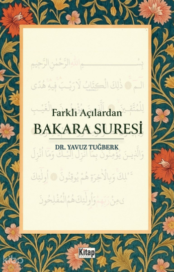 Farklı Açılardan Bakara Suresi