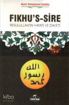 Fıkhus Sire (2 Kitap); Rasullahın Hayatı ve Daveti - 1