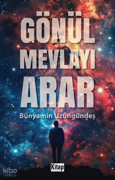 Gönül Mevlayı Arar - 1