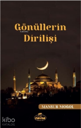 Gönüllerin Dirilişi