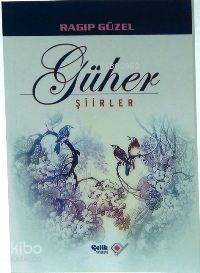 Güher; Şiirler