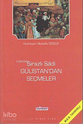 Gülistandan Seçmeler - 1