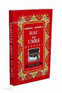 Hac ve Umre Rehberi (cep Boy)