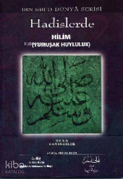 Hadislerde Hilim (yumuşak Huyluluk) - 1