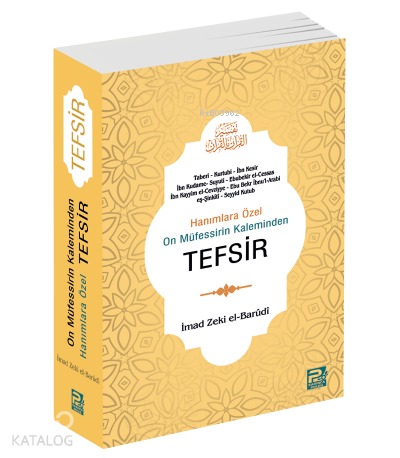 Hanımlara Özel On Müfesirin Kaleminden Tefsir - 1