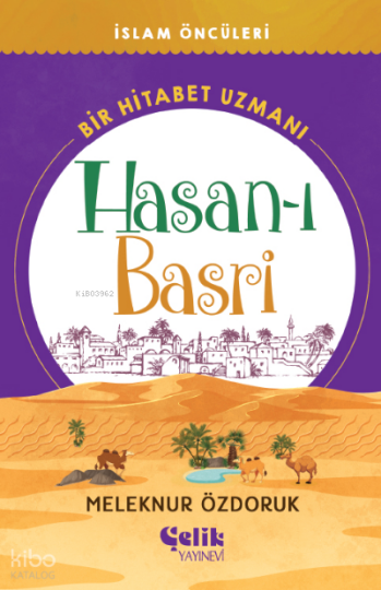Hasan-ı Basri Bir Hitabet Uzmanı - İslam Öncüleri