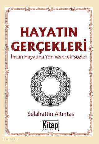 Hayatın Gerçekleri - 1