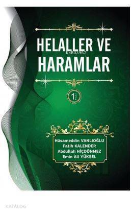 Helaller ve Haramlar; 1.Cilt