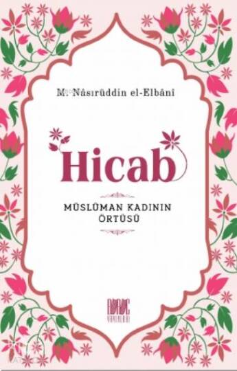 Hicab Müslüman Kadının Örtüsü