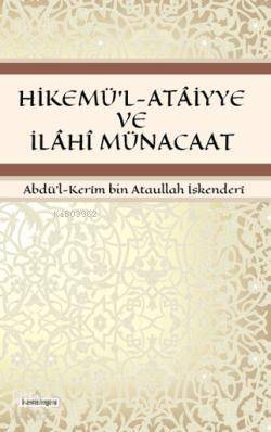 Hikemül-Ataiyye ve İlahi Münacaat