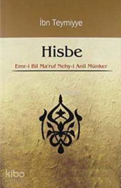 Hisbe; Emr-i Bil Maruf Nehy-i Anil Münker - 1