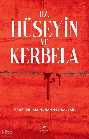 Hz. Hüseyin ve Kerbela